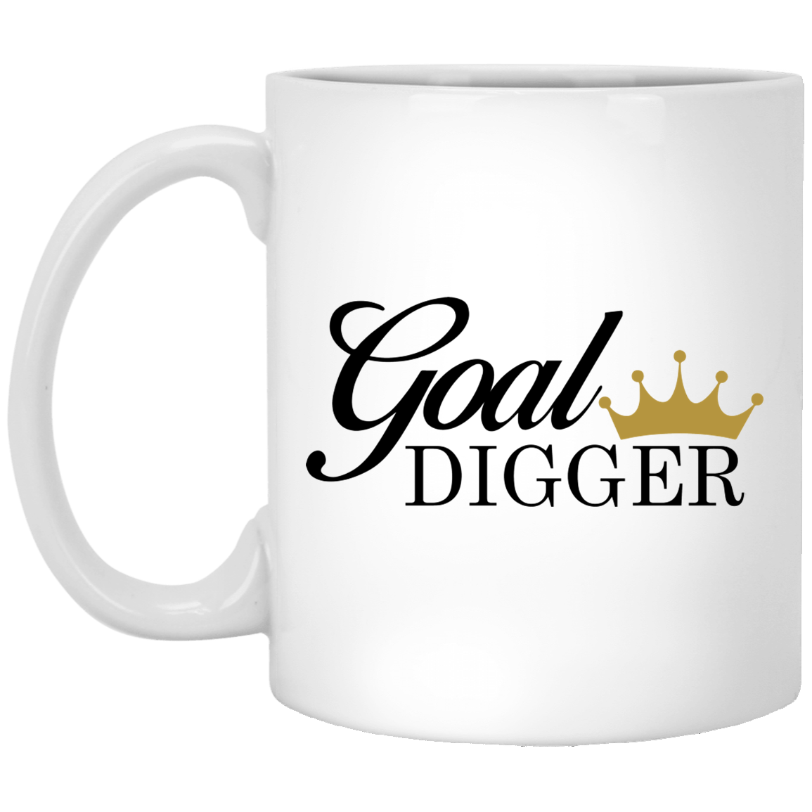 Goal Digger Excellent White Mug