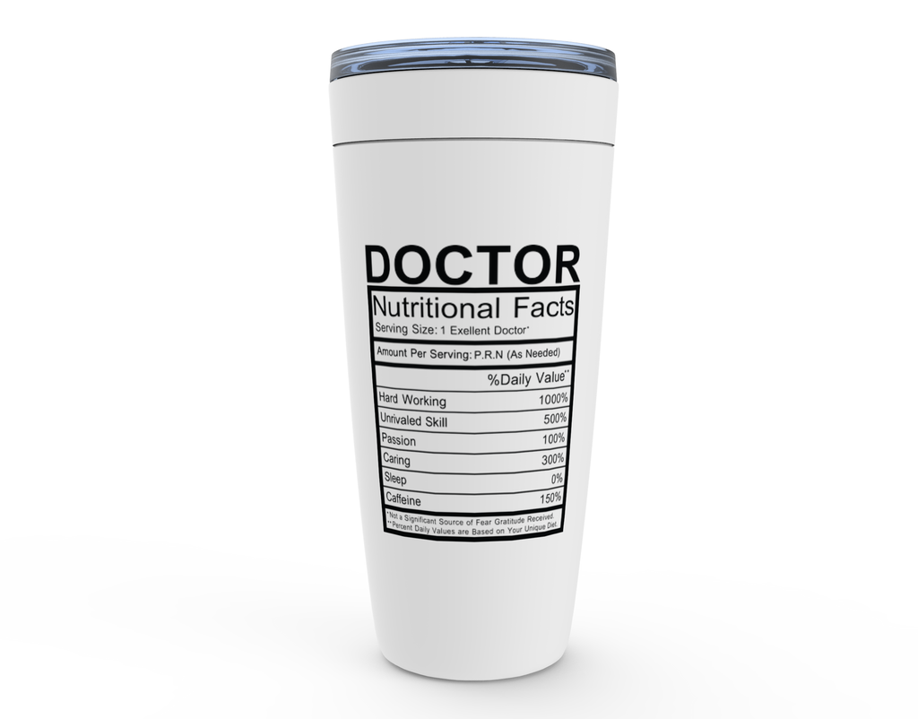 Doctor Nutritional Facts Viking Tumbler